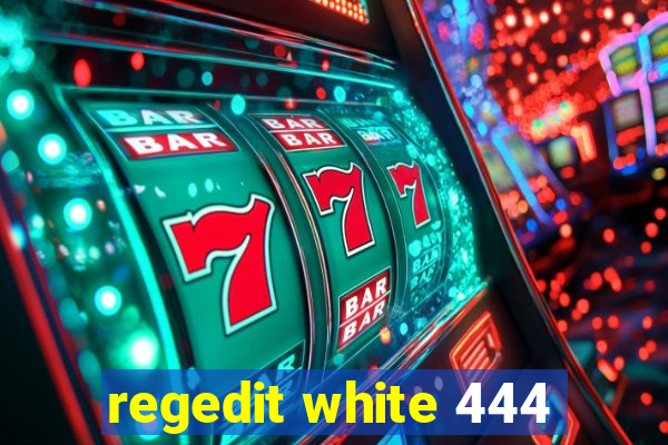 regedit white 444